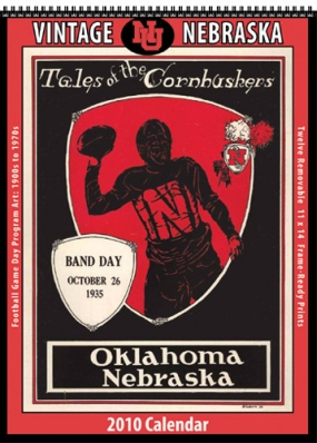 Nebraska Cornhuskers 2010 Vintage Football Program Calendar