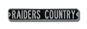 RAIDERS COUNTRY black Street Sign