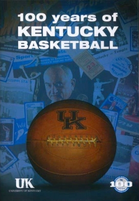 100 Years of Kentucky Basketball