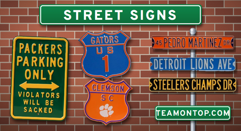 NFL, NCAA and MLB Street Signs